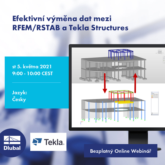 Efektivní výměna dat mezi RFEM/RSTAB a Tekla Structures