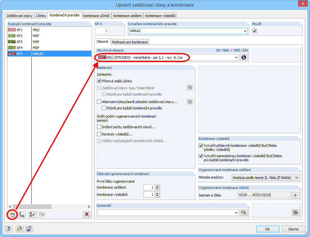 Nové kombinační pravidlo s příslušnou návrhovou situací