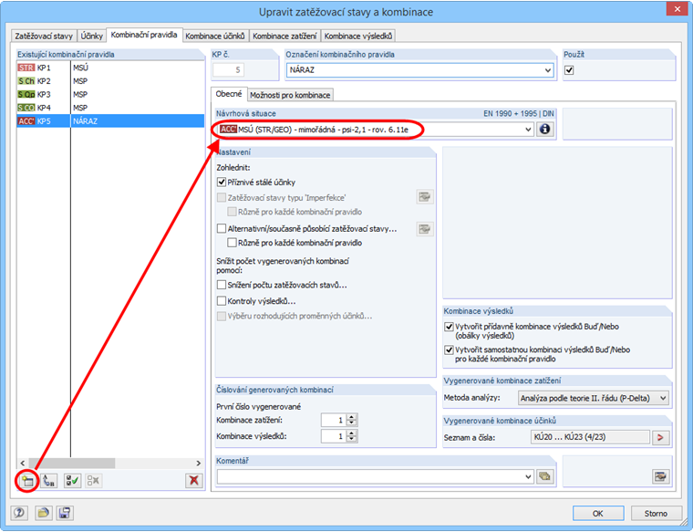 Nové kombinační pravidlo s příslušnou návrhovou situací