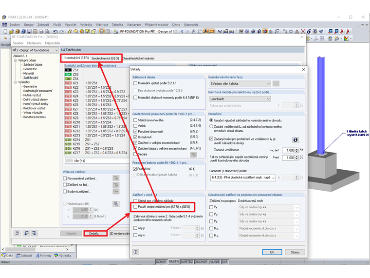 Oddělené zadání zatížení pro posouzení konstrukce a základů