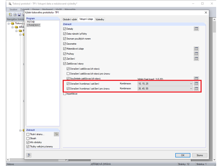 Výběr kombinací zatížení v tiskovém protokolu
