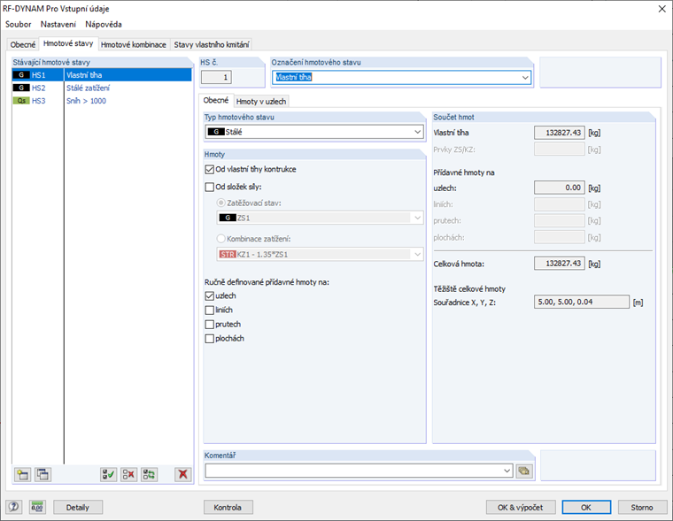 Hmotový stav v přídavném modulu RF-/DYNAM Pro