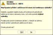 Upozornění č. 30015 před spuštěním výpočtu