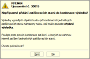 Upozornění č. 30015 před spuštěním výpočtu
