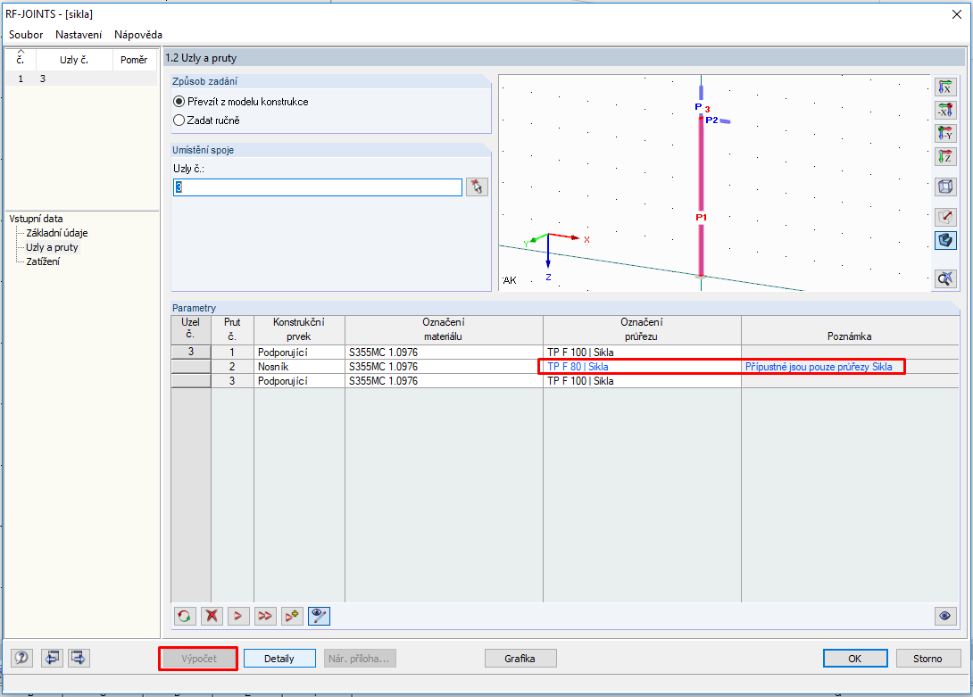 Průřez Sikla TP F 80 nelze v přípoji Sikla WBD F 100-T použít jako připojovaný nosník.