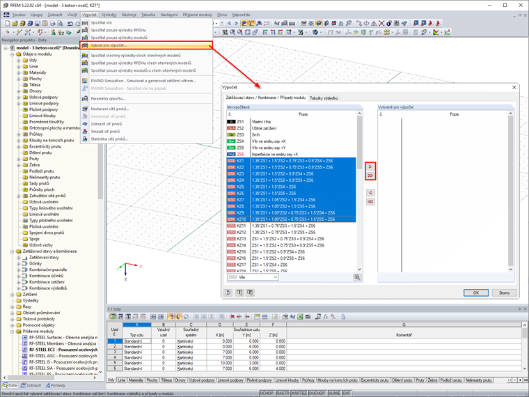 Příkaz „Vybrat pro výpočet...“ umožňuje rozdělit Zatěžovací stavy a kombinace do několia skupin s menším počtem případů.
