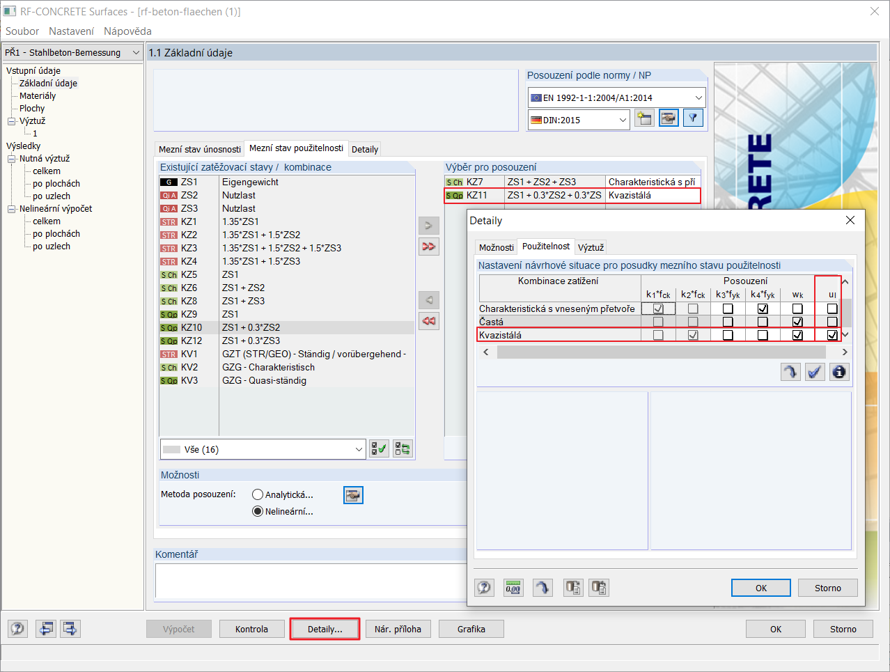Přiřazení návrhových situací pro jednotlivá posouzení mezního stavu použitelnosti