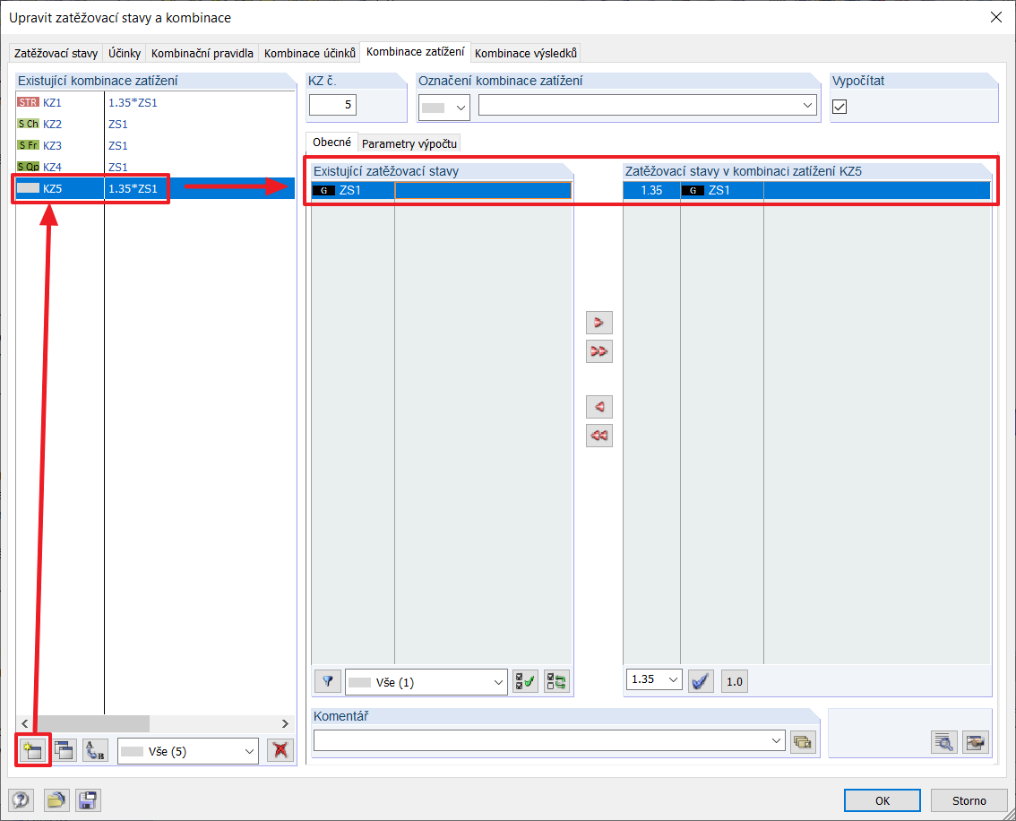 Nová kombinace zatížení