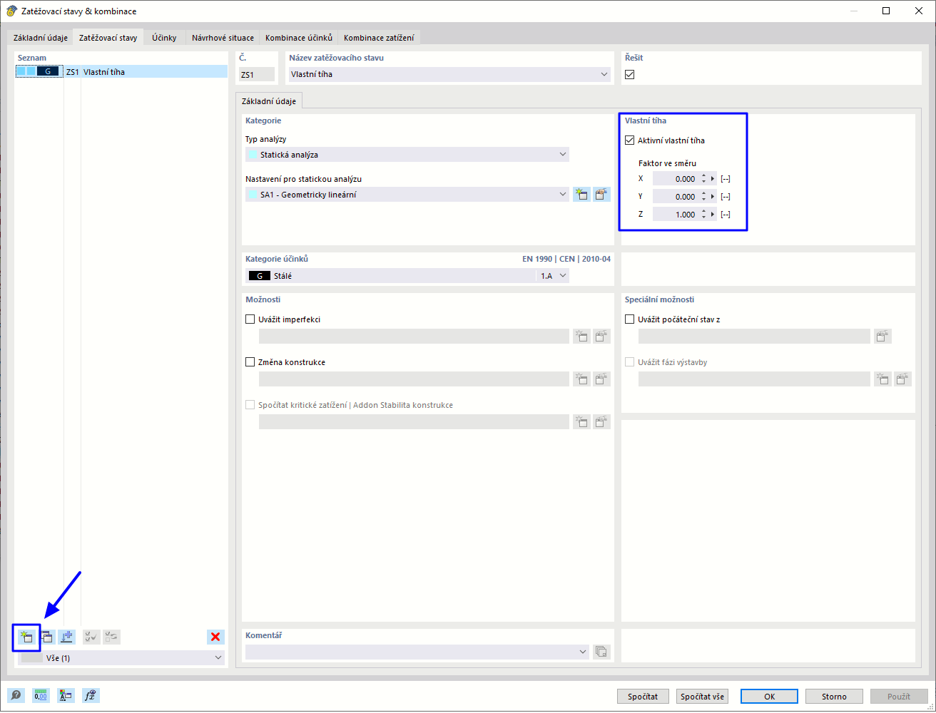 Dialog ' Zatěžovací stavy a kombinace '