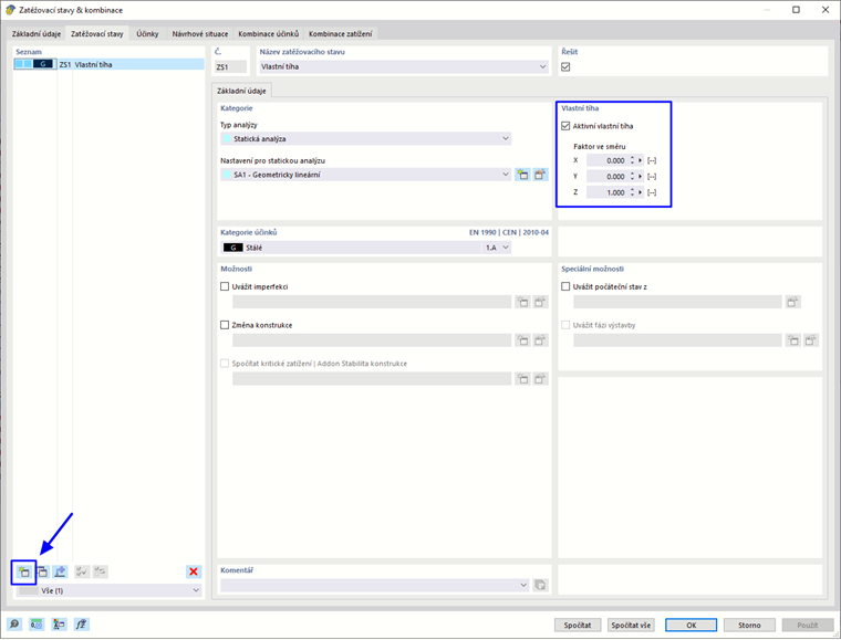 Dialog ' Zatěžovací stavy a kombinace '