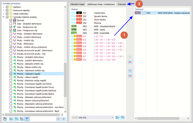 Výběr zatěžovacích stavů a kombinací
