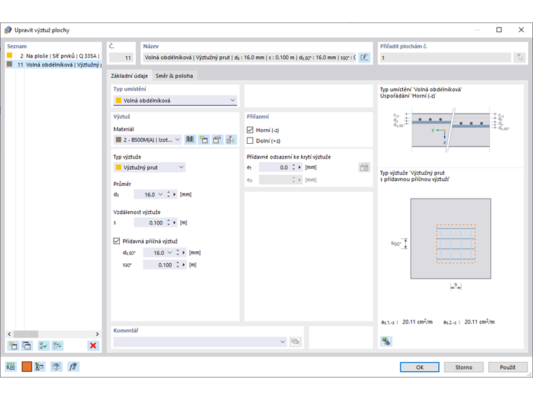 Zadání přídavné výztuže