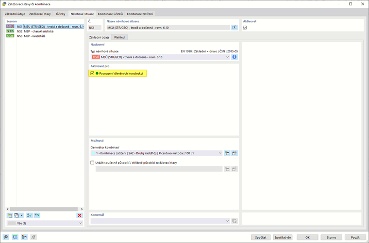 Aktivace návrhové situace pro posouzení dřevěných konstrukcí