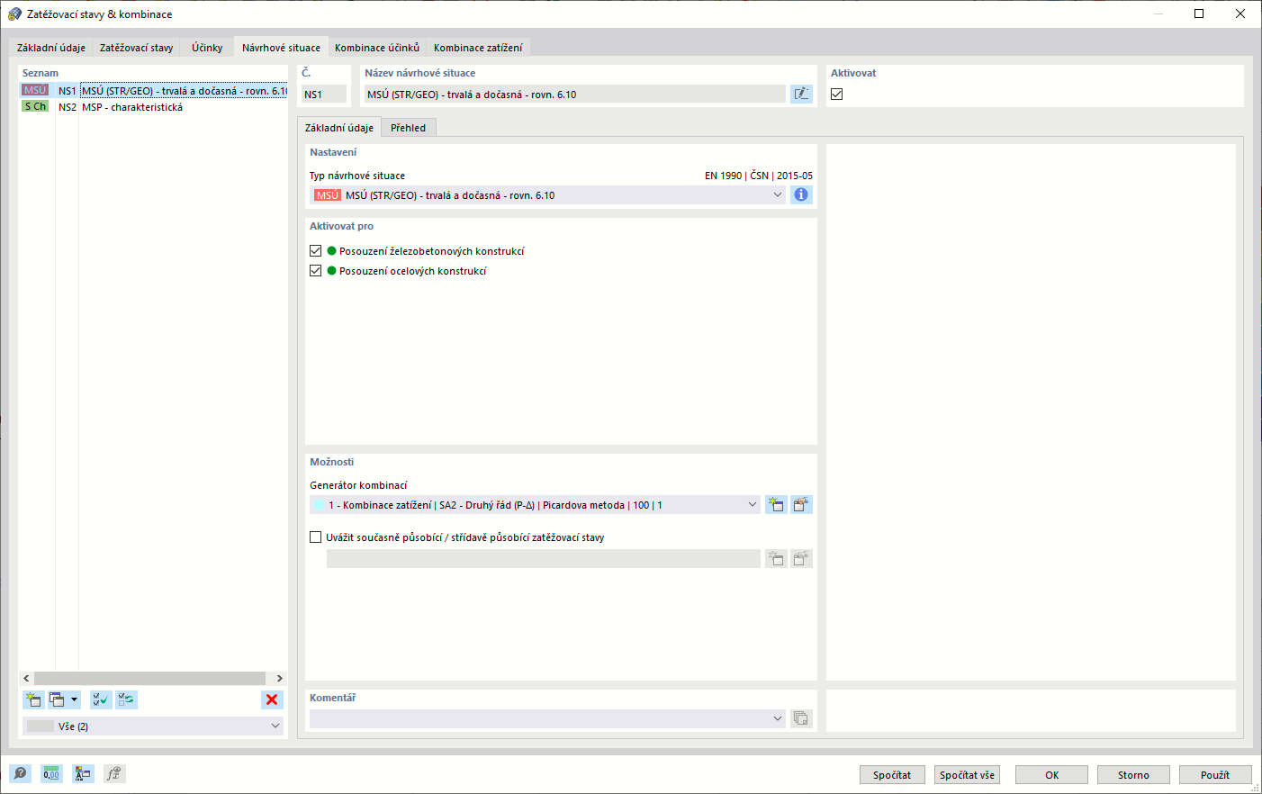 Aktivace návrhové situace pro analýzu napětí-přetvoření