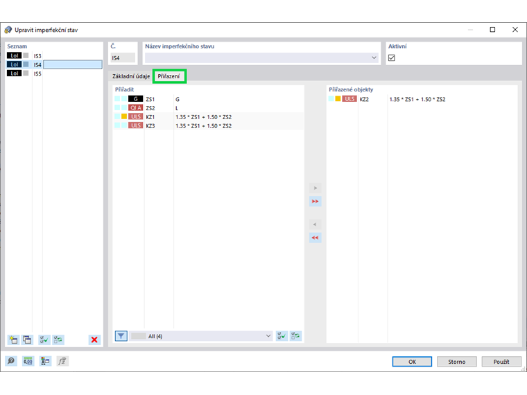 Přiřazení imperfekčního stavu stávajícím zatížením a/nebo kombinacím zatížení