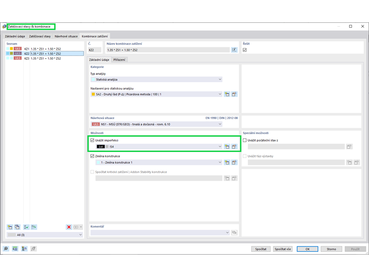 Zohlednění imperfekcí v zatěžovacích stavech a kombinacích