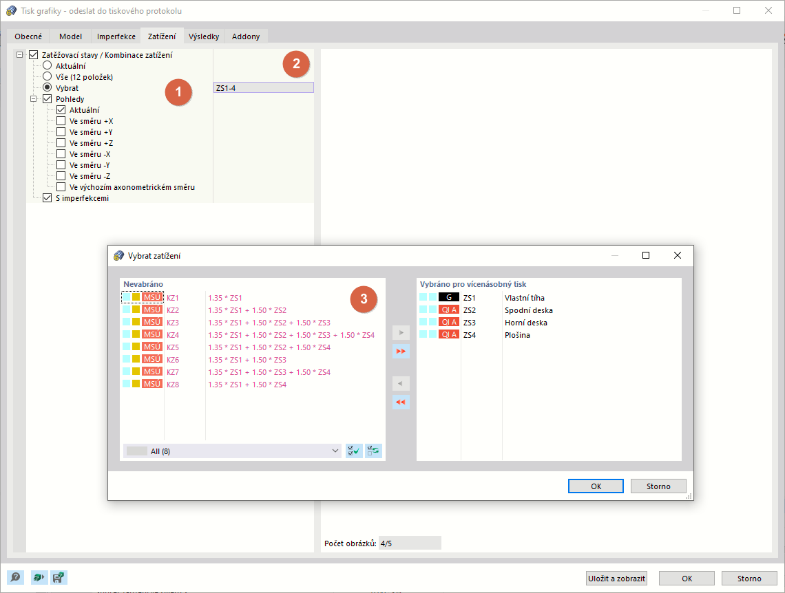 Definice zatěžovacích stavů pro vícenásobný tisk