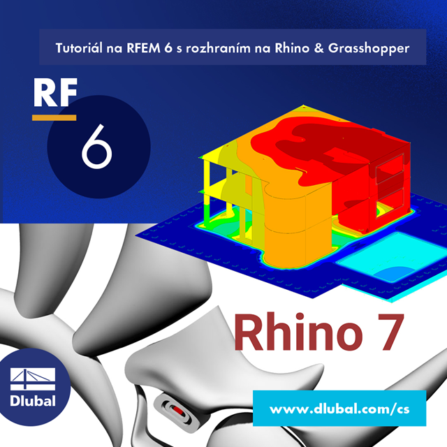 Tutoriál na RFEM 6 s rozhraním na Rhino & Grasshopper