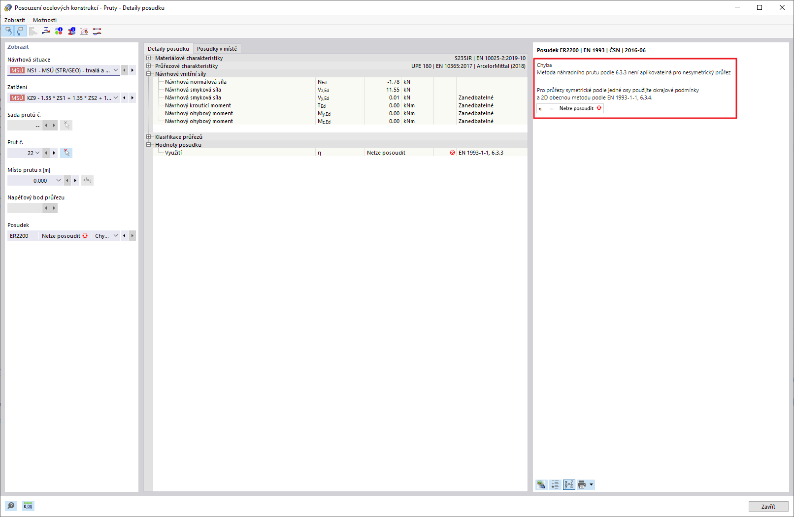 FAQ 005224 | Mám potíž s posouzením ocelové konstrukce. Pro průřez symetrický pouze podle jedné osy (UPE) mi program nechce posoudit stabilitu. Hlasí, že Metoda ná