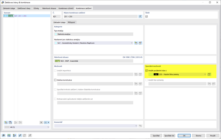 Zadání počátečního stavu v příslušné kombinaci zatížení