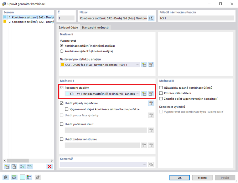 Aktivace posouzení stability v generátoru kombinací