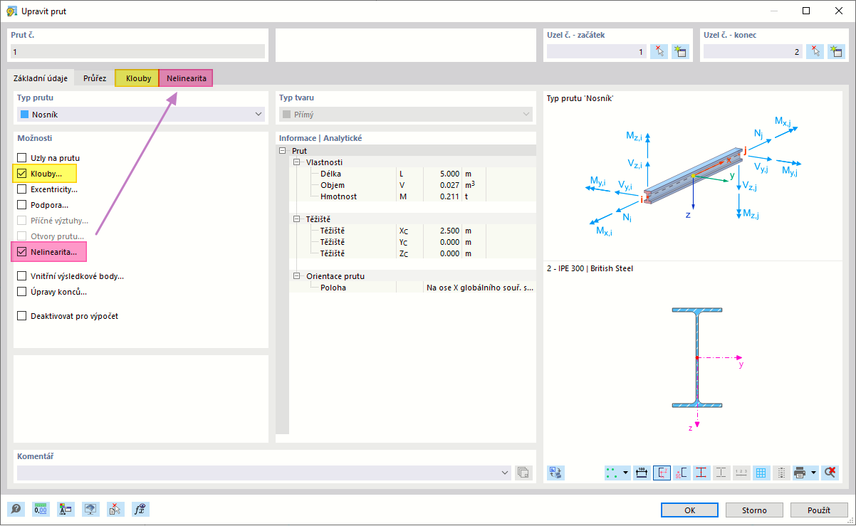 Opatřit prut (základní objekt) kloubem a nelinearitou (typy pro pruty)
