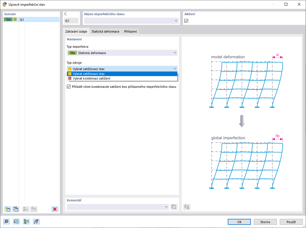 Typ imperfekce Statická deformace