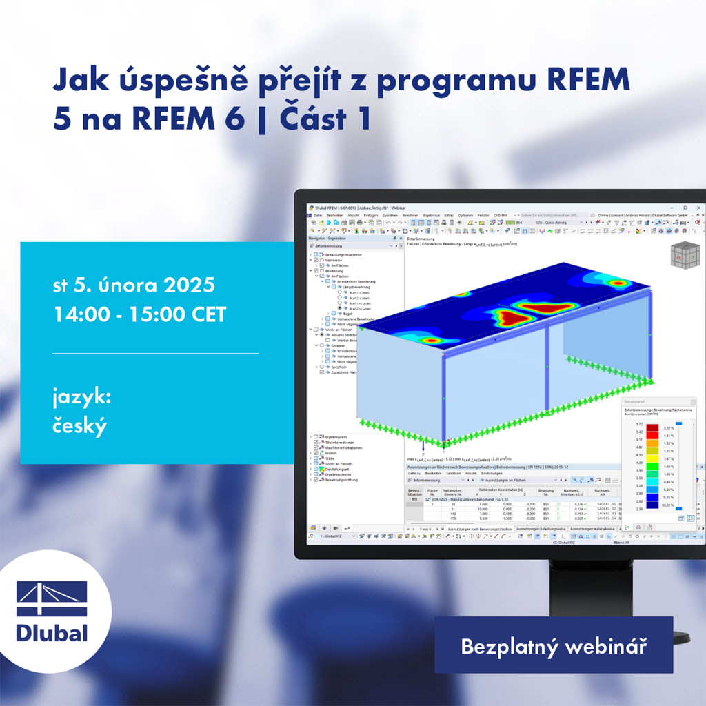 Jak úspešně přejít z programu RFEM 5 na RFEM 6 | Část 1