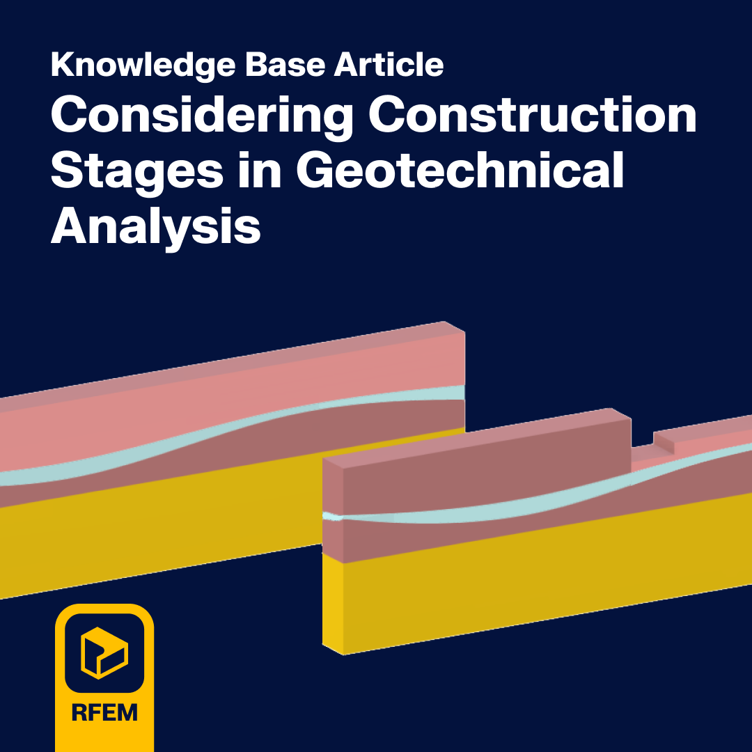 Přehled fází výstavby | Náheld do geotechnické analýzy