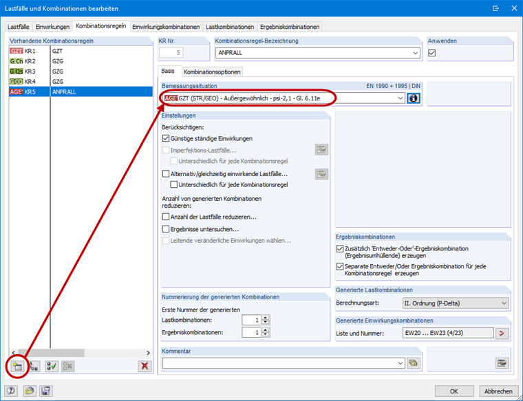 Neue Kombinationsregel mit der zugehörigen Bemessungssituation