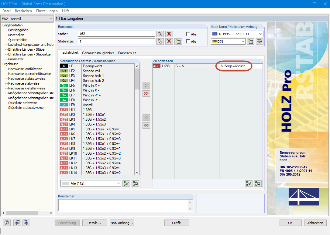 Basisangaben in HOLZ Pro mit Zuordnung der Bemessungssituation