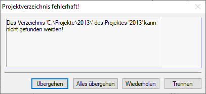 Meldung "Projektverzeichnis fehlerhaft!"