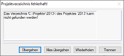 Meldung "Projektverzeichnis fehlerhaft!"