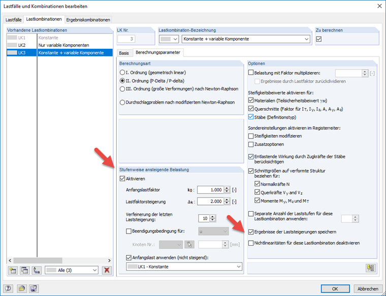 Stufenweise ansteigende Belastung in Lastfällen und Lastkombinationen