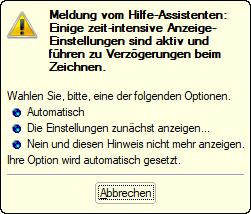 Meldung zeit-intensive Anzeige-Einstellungen