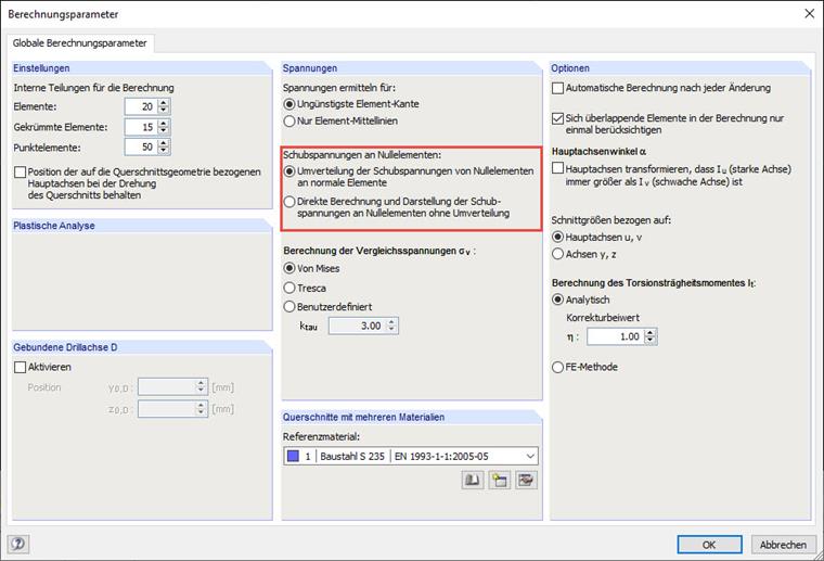Einstellmöglichkeiten für Darstellung/Berechnung der Schubspannungen an Nullelementen