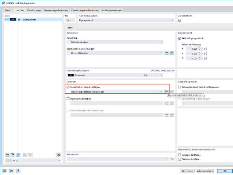 FAQ 005078 | Es gibt keine Einwirkungskategorie "Imperfektion". Wie kann ein Imperfektionslastfall angelegt werden?