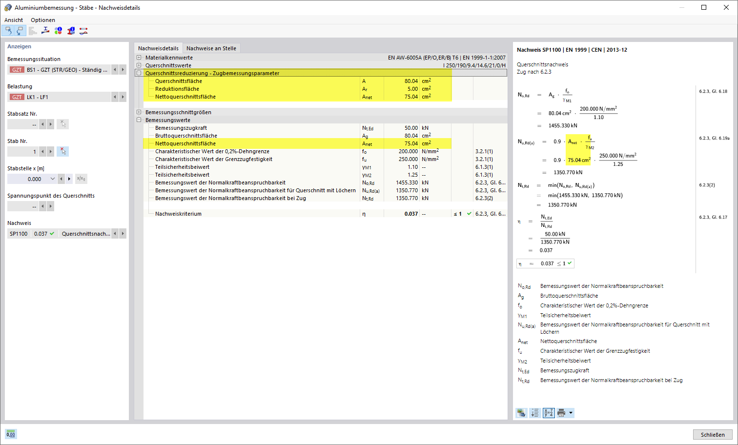 Nachweisdetails der Aluminiumbemessung - Zugnachweis mit lokaler Querschnittsschwächung