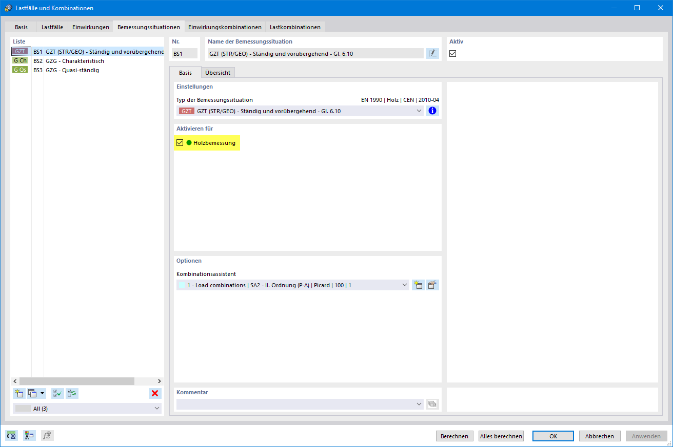 Aktivierung einer Bemessungssituation für die Holzbemessung