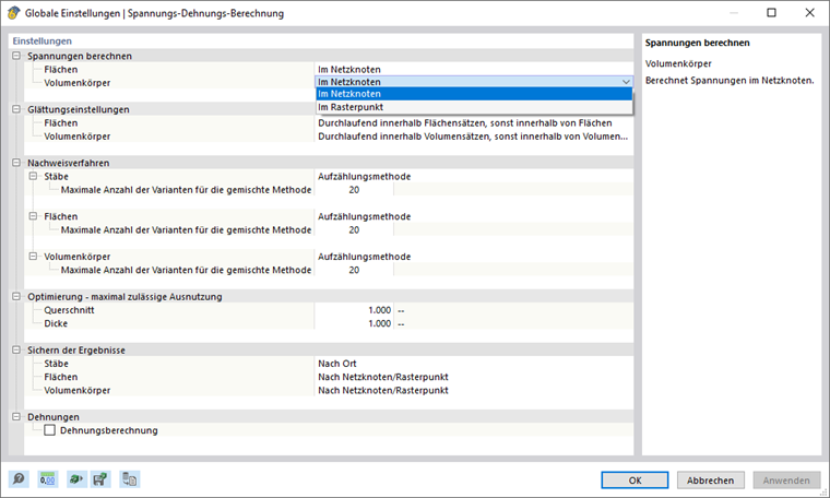 Globale Einstellungen für Spannungs-Dehnungs-Berechnung