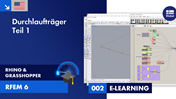 Tutorial mit ersten Schritten zur Simulation eines Durchlaufträgers in RFEM 6 mit Rhino-Grasshopper.