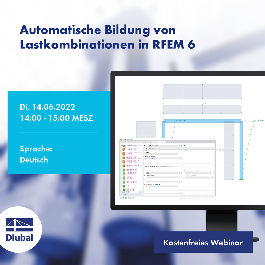 Automatische Bildung von Lastkombinationen in RFEM 6