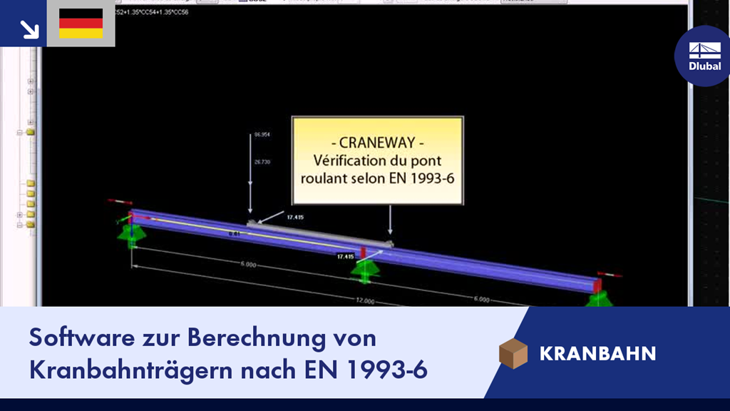 Software zur Berechnung von Kranbahnträgern gemäß EN 1993-6 Norm für zuverlässige Tragwerksanalysen.