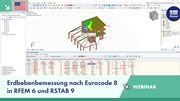 Webinar on seismic design principles in RFEM 6 and RSTAB 9 according to Eurocode 8.