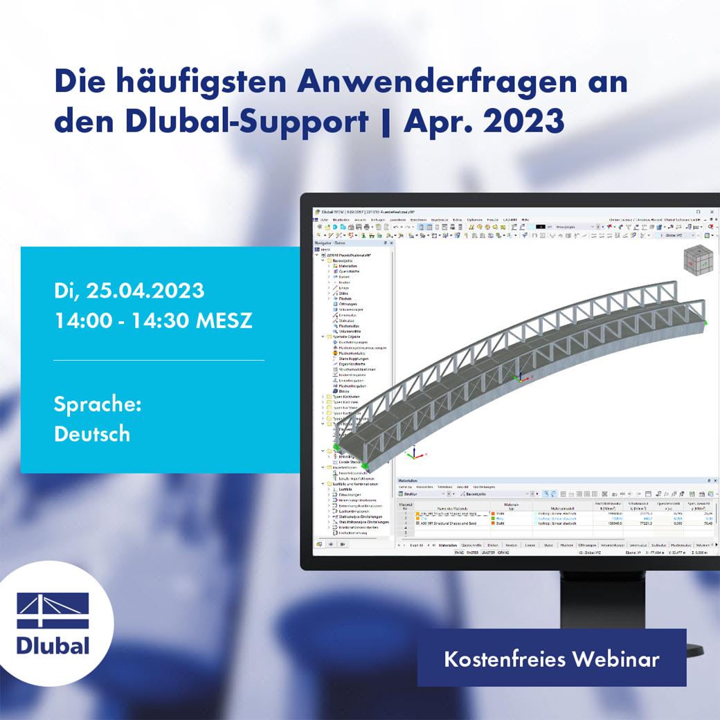Die häufigsten Anwenderfragen an den Dlubal-Support | Apr. 2023