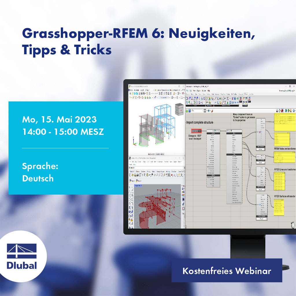 Grasshopper-RFEM 6: Neuigkeiten, Tipps & Tricks