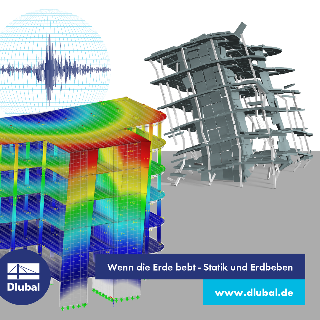 Wenn die Erde bebt - Statik und Erdbeben