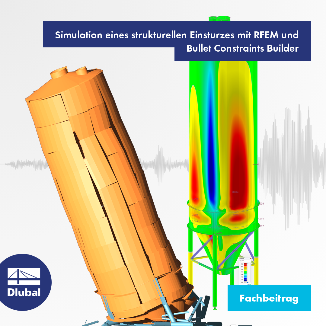 Simulation eines strukturellen Einsturzes mit RFEM und Bullet Constraints Builder