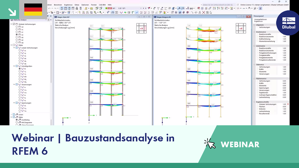 Darstellung von Analysen zum Bauzustand mit der RFEM 6 Software in einem Webinar.