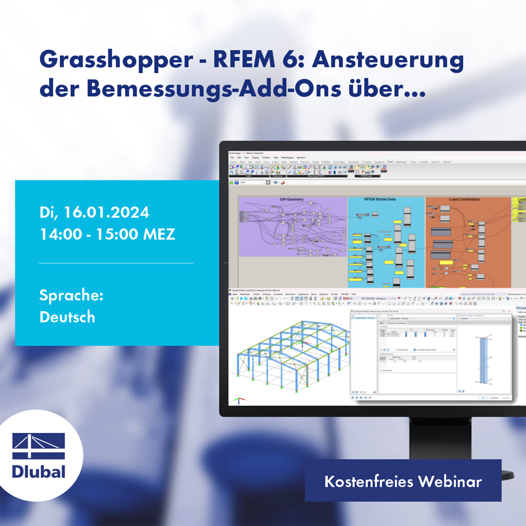 Grasshopper - RFEM 6: Ansteuerung der Bemessungs-Add-Ons über Vorlagen
